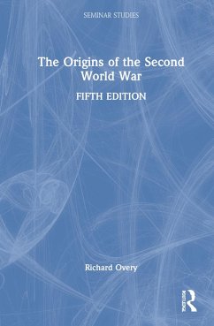 The Origins of the Second World War - Overy, Richard