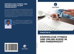 KÖRPERLICHE FITNESS UND ONLINE-KURSE IN DER PANDEMIEZEIT - R., KINGSTON