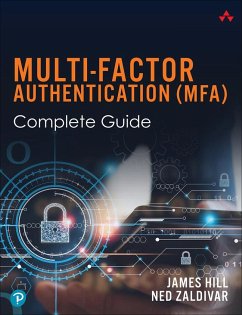 Multi-Factor Authentication (Mfa) Complete Guide - Zaldivar, Ned; Hill, James