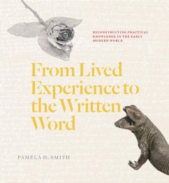 From Lived Experience to the Written Word - Smith, Pamela H.