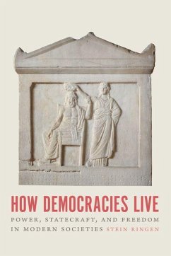 How Democracies Live - Ringen, Stein