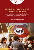 Femmes catholiques en mouvements (eBook, ePUB)
