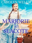 Marjorie at Seacote (eBook, ePUB)