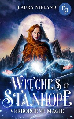 Witches of Stanhope - Nieland, Laura