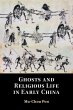 Ghosts and Religious Life in Early China - Bild 1