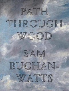 Path Through Wood - Buchan-Watts, Sam