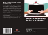 Mobile Cloud Computing : Services et architecture