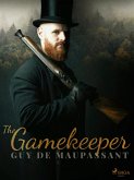The Gamekeeper (eBook, ePUB)