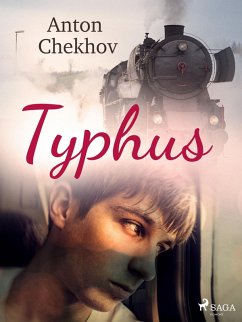 Typhus (eBook, ePUB) - Tchekhov, Anton