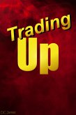 Trading Up (eBook, ePUB)