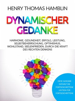 Dynamischer Gedanke (Übersetzt) (eBook, ePUB) - Henry Hamblin, Thomas