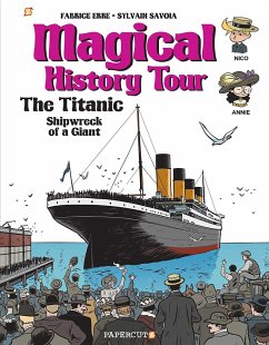 Magical History Tour Vol. 9: The Titanic - Erre, Fabrice