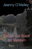 Zurück zur Stadt der Bestien (eBook, ePUB)