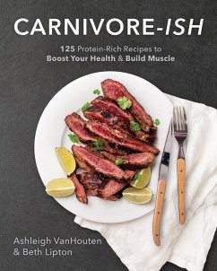 Carnivore-ish (eBook, ePUB) - Vanhouten, Ashleigh; Lipton, Beth