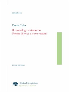 Il monologo autonomo (eBook, ePUB) - Cohn, Dorrrit; Scarfone, Gloria