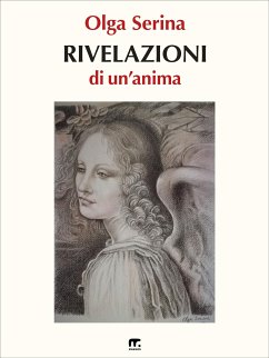 Rivelazioni di un'anima (eBook, ePUB) - Serina, Olga