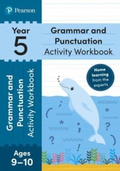 Pearson Learn at Home Grammar & Punctuation Activity Workbook Year 5 - Hirst-Dunton, Hannah