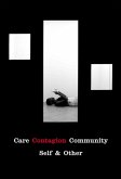 Care   Contagion   Community