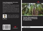 Forest Management: Silviculture & Forest Productivity