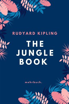 The Jungle Book (eBook, ePUB) - Kipling, Rudyard