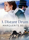 A Distant Drum (eBook, ePUB)