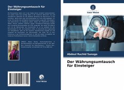 Der Währungsumtausch für Einsteiger - Sanogo, Abdoul Rachid