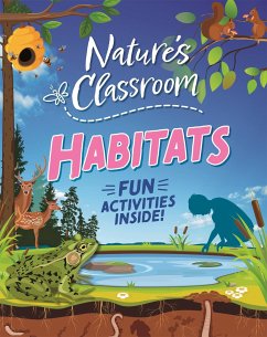 Nature's Classroom: Habitats - Martin, Claudia
