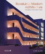 Revaluing Modern Architecture - Bild 1