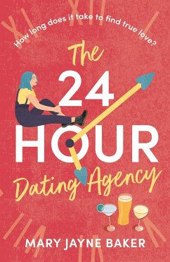 The 24 Hour Dating Agency - Baker, Mary Jayne