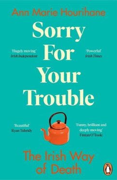 Sorry for Your Trouble - Hourihane, Ann Marie