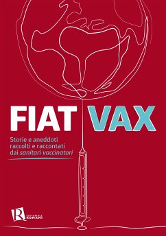 Fiat Vax (eBook, ePUB) - ., AA.VV