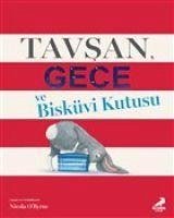 Tavsan Gece ve Bisküvi Kutusu - O¿Byrne, Nicola