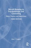 Record Keeping in Psychotherapy and Counseling
