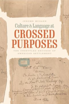 Culture and Language at Crossed Purposes - McGann, Jerome