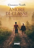 Amore di classe (eBook, ePUB)