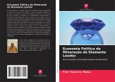 Economia Política da Mineração do Diamante Lesoto: