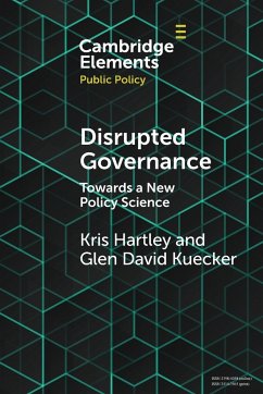 Disrupted Governance - Hartley, Kris; Kuecker, Glen David (DePauw University, Indiana)