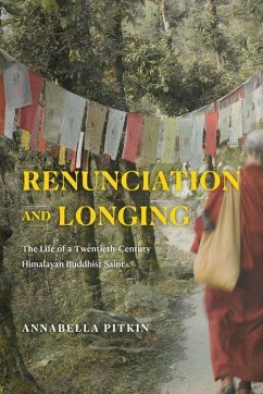 Renunciation and Longing - Pitkin, Annabella