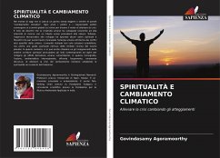 SPIRITUALITÀ E CAMBIAMENTO CLIMATICO - Agoramoorthy, Govindasamy