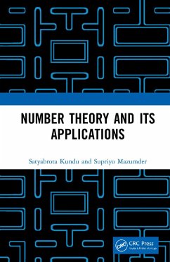 Number Theory and its Applications - Kundu, Satyabrota; Mazumder, Supriyo