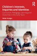 Children's Interests, Inquiries and... - Bild 1