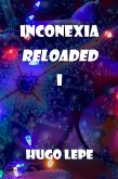 Inconexia Reloaded I (eBook, ePUB)