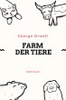 Farm der Tiere (eBook, ePUB) - Bild 1