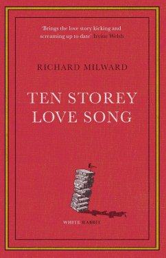 Ten Storey Love Song - Milward, Richard