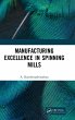 Manufacturing Excellence in Spinning... - Bild 1