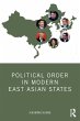 Political Order in Modern East Asian... - Bild 1