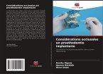 Considérations occlusales en prosthodontie implantaire