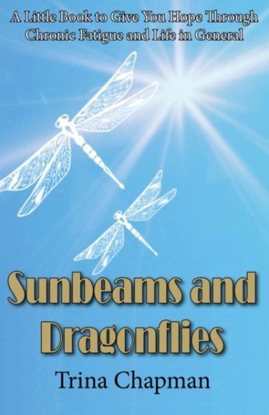 Sunbeams and Dragonflies Sunbeams and Dragonflies