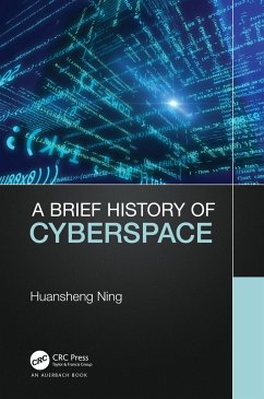 A Brief History of Cyberspace - Ning, Huansheng