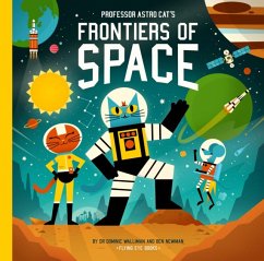 Professor Astro Cat's Frontiers of Space - Walliman, Dominic